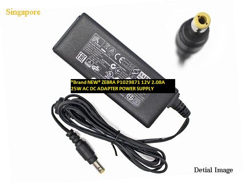 *Brand NEW* 5.5 x 2.5 mm ZEBRA 25W AC DC ADAPTER 12V 2.08A P1029871 POWER SUPPLY